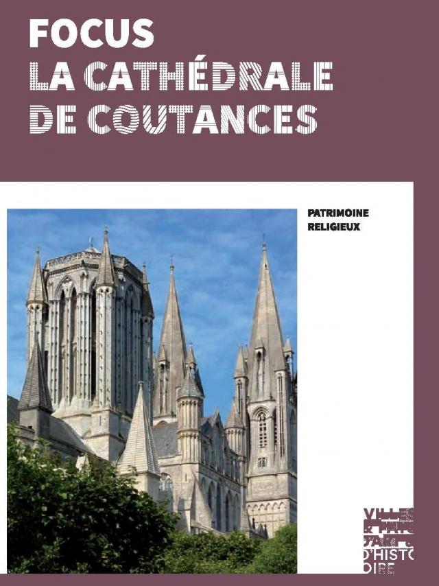 couverture de la Brochure sur la cathédrale de Coutances du pays d'art et d'histoire du Coutançais